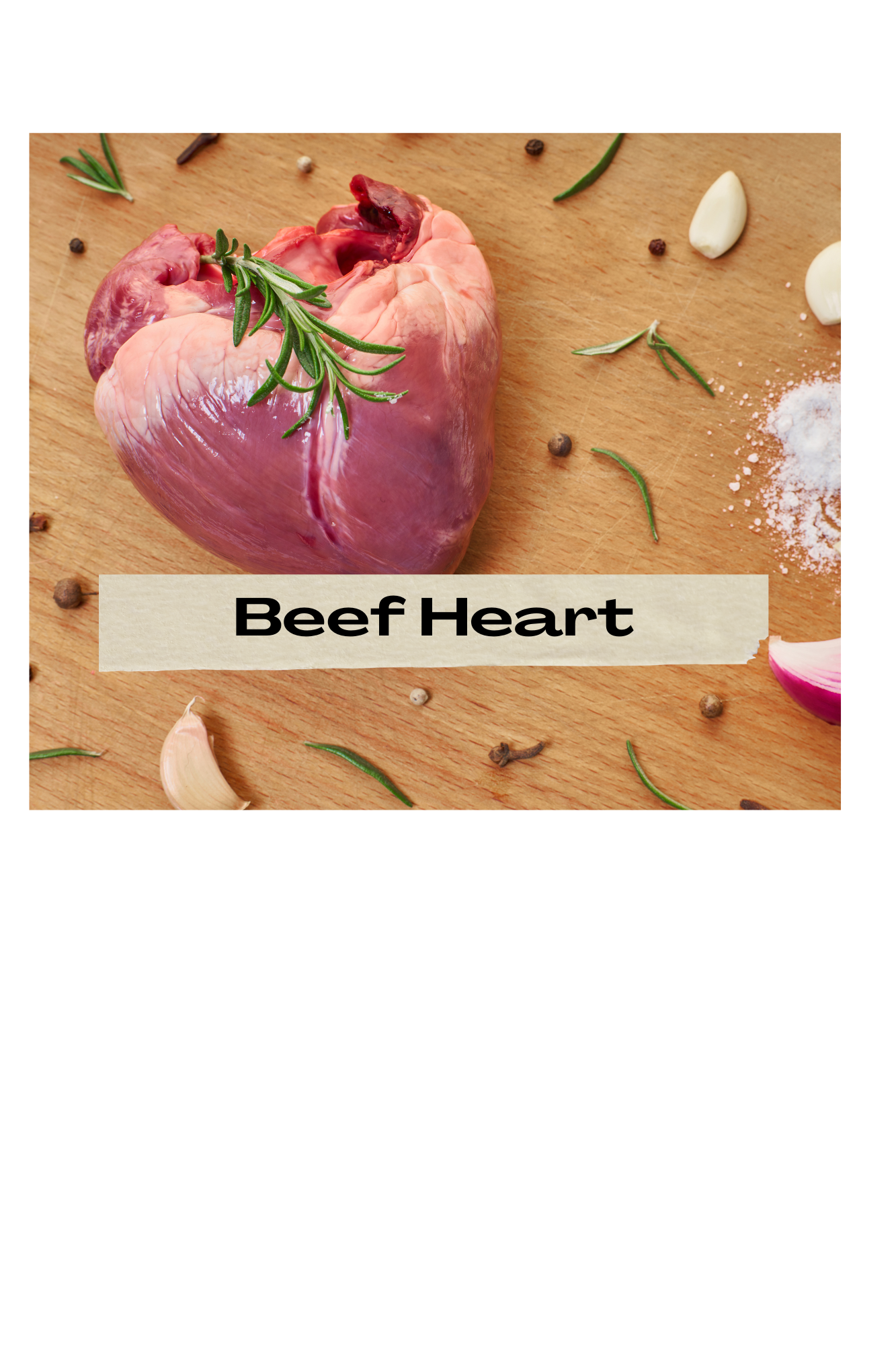 Beef Heart